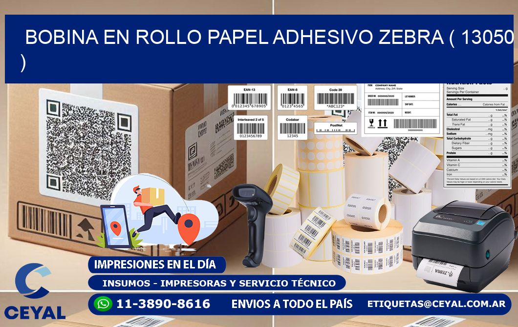BOBINA EN ROLLO PAPEL ADHESIVO ZEBRA ( 13050 )