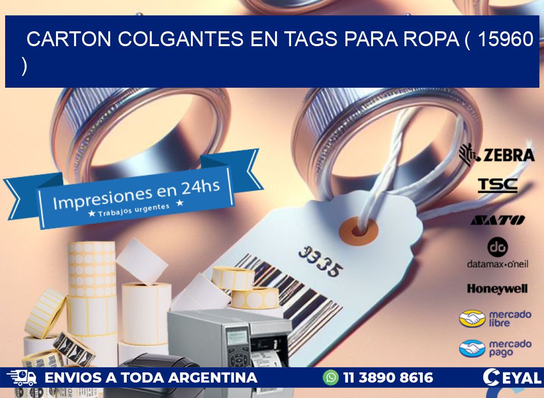 CARTON COLGANTES EN TAGS PARA ROPA ( 15960 )