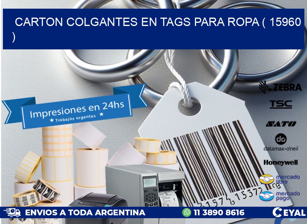 CARTON COLGANTES EN TAGS PARA ROPA ( 15960 )