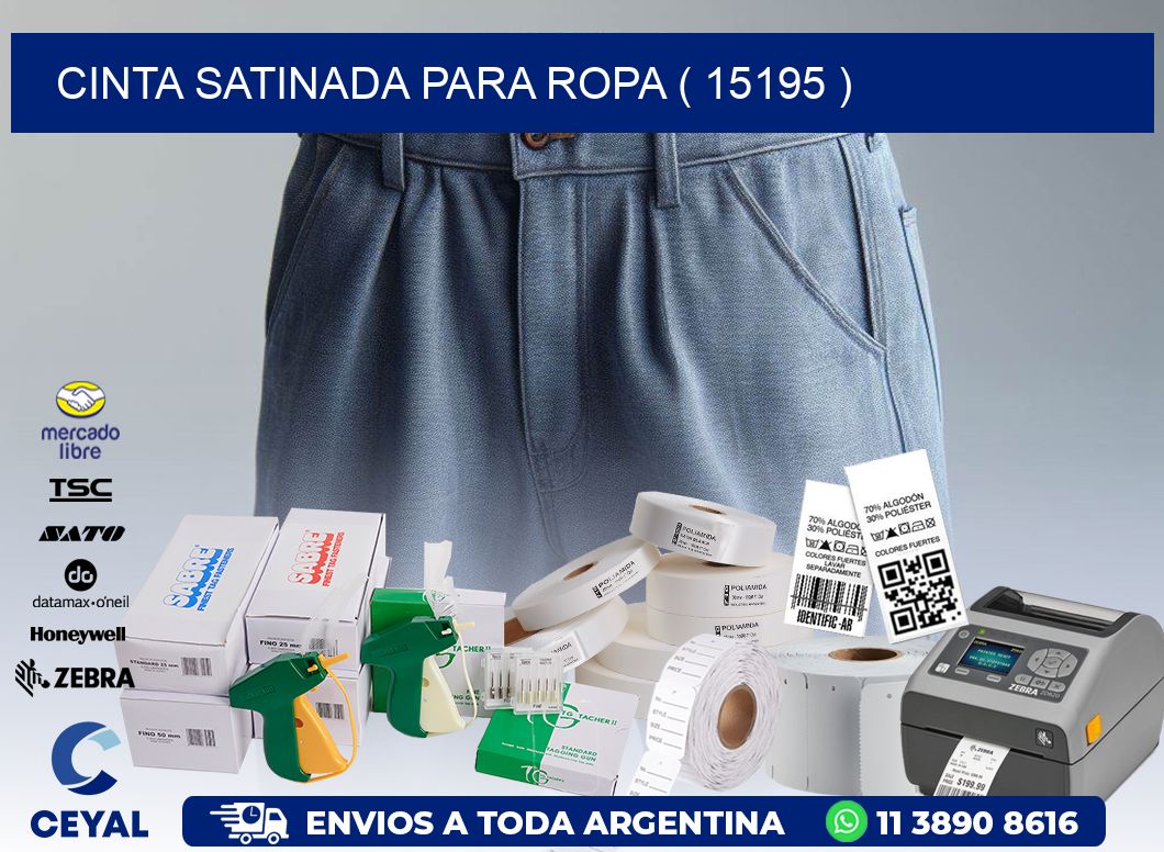 CINTA SATINADA PARA ROPA ( 15195 )