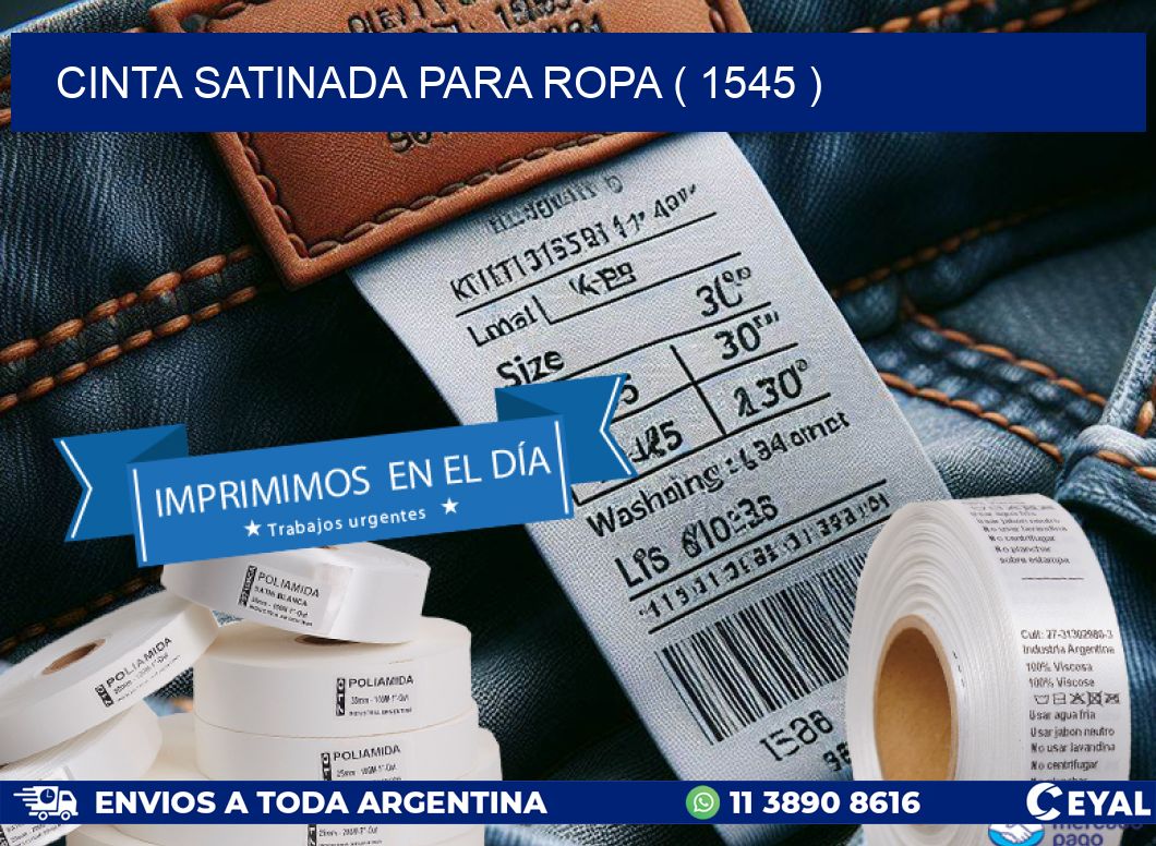 CINTA SATINADA PARA ROPA ( 1545 )