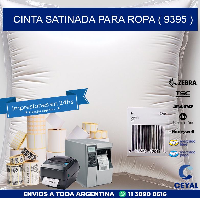 CINTA SATINADA PARA ROPA ( 9395 )