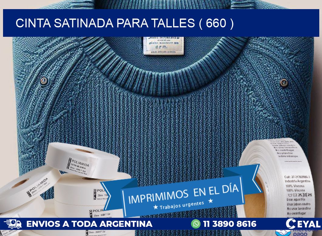 CINTA SATINADA PARA TALLES ( 660 )