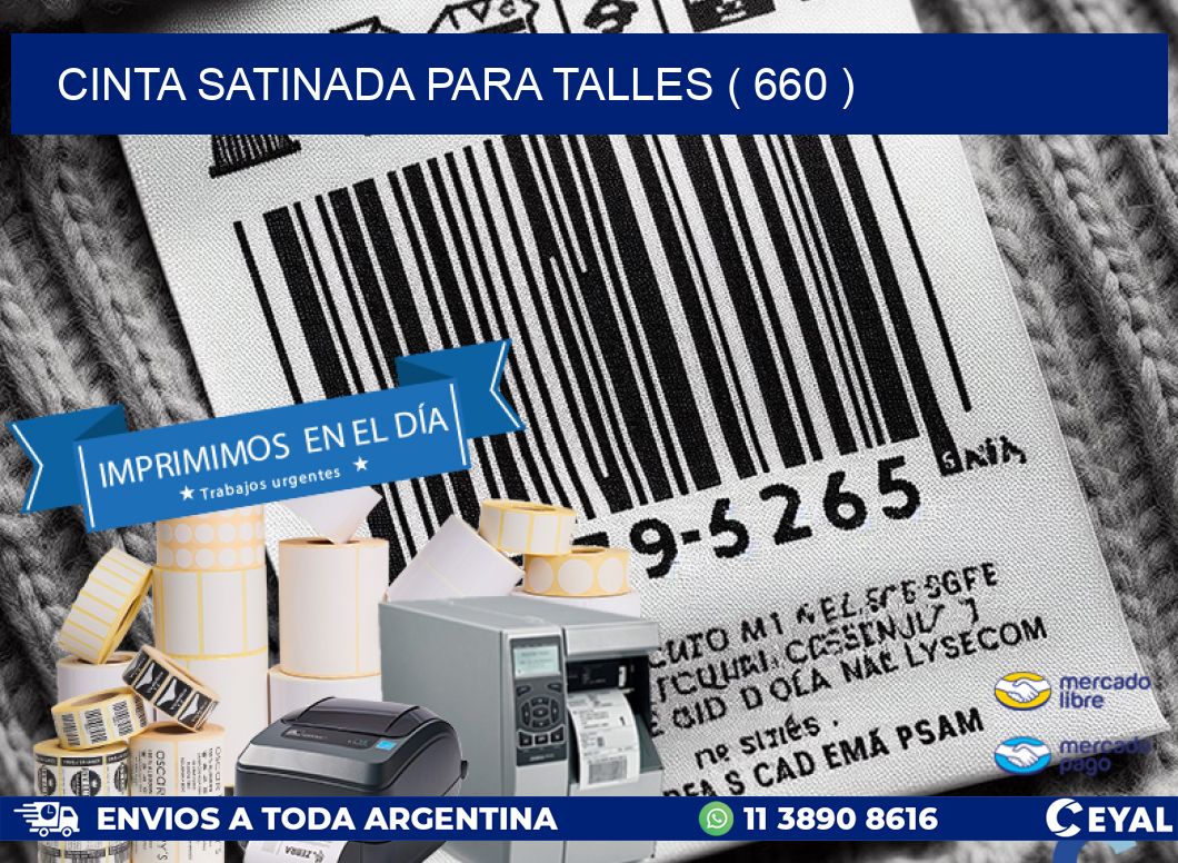 CINTA SATINADA PARA TALLES ( 660 )