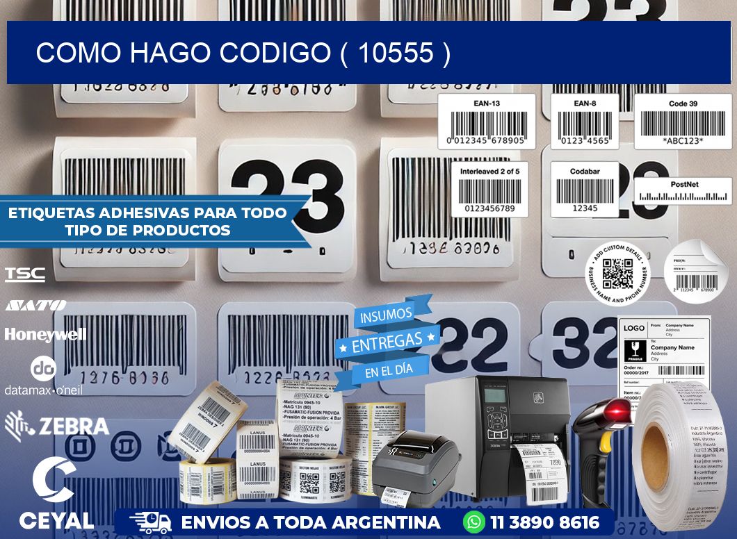 COMO HAGO CODIGO ( 10555 )