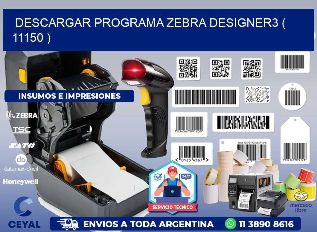 DESCARGAR PROGRAMA ZEBRA DESIGNER3 ( 11150 )