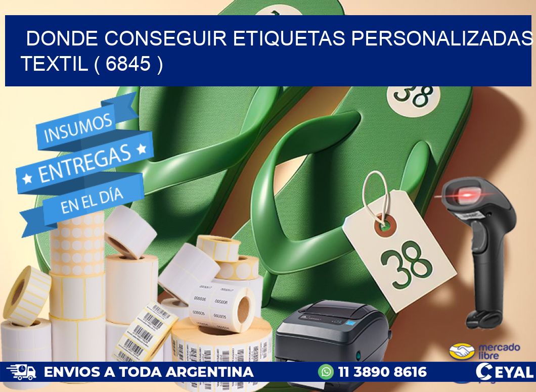 DONDE CONSEGUIR ETIQUETAS PERSONALIZADAS TEXTIL ( 6845 )