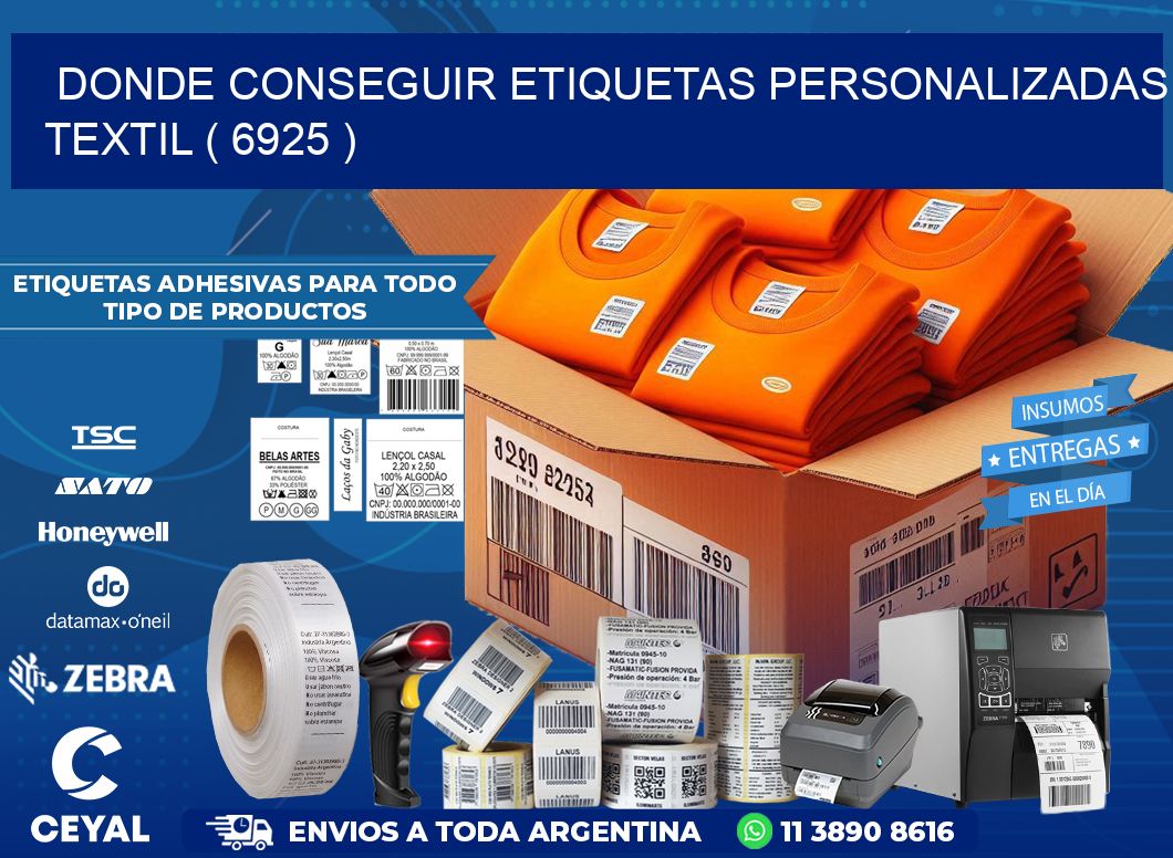 DONDE CONSEGUIR ETIQUETAS PERSONALIZADAS TEXTIL ( 6925 )