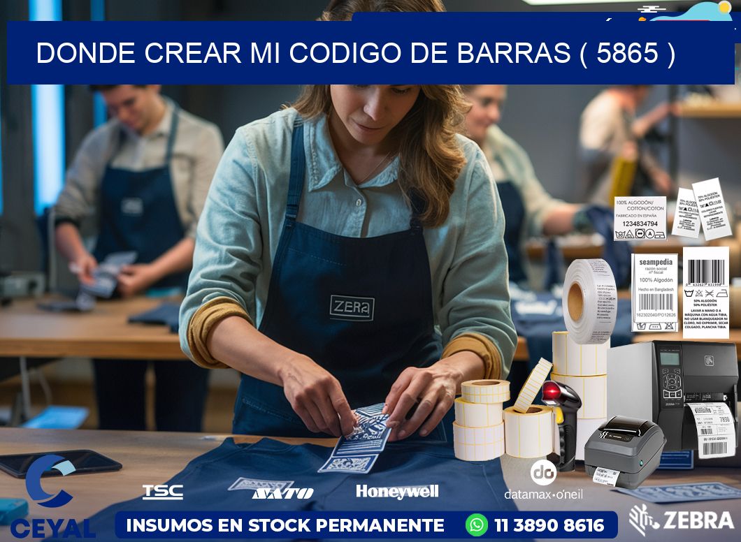 DONDE CREAR MI CODIGO DE BARRAS ( 5865 )