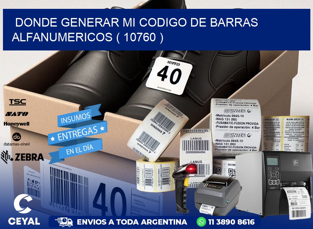 DONDE GENERAR MI CODIGO DE BARRAS ALFANUMERICOS ( 10760 )