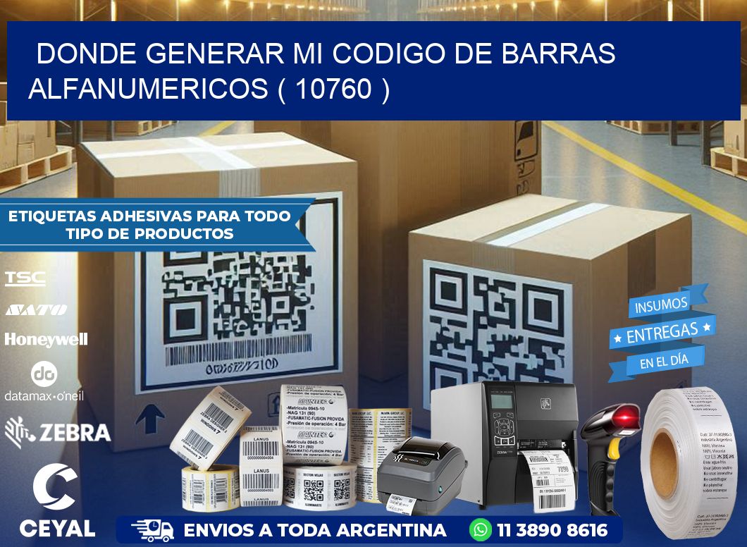 DONDE GENERAR MI CODIGO DE BARRAS ALFANUMERICOS ( 10760 )