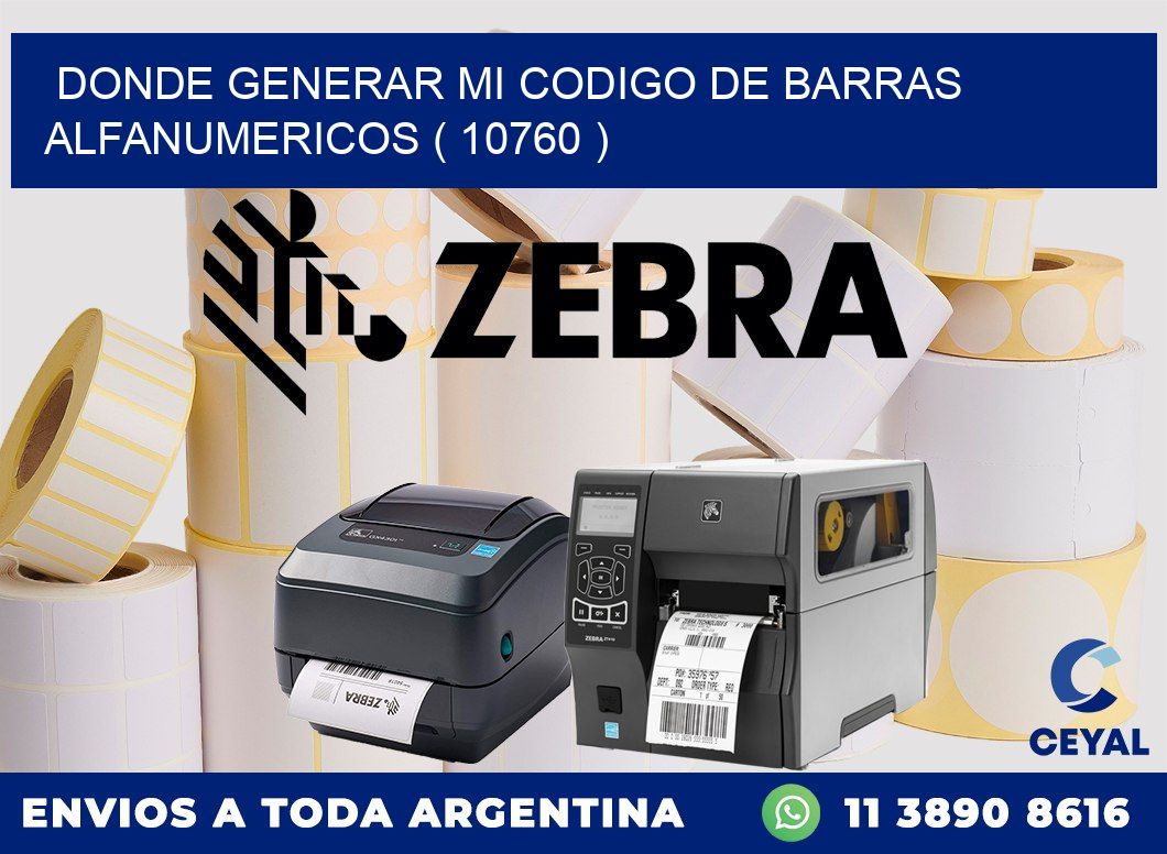 DONDE GENERAR MI CODIGO DE BARRAS ALFANUMERICOS ( 10760 )