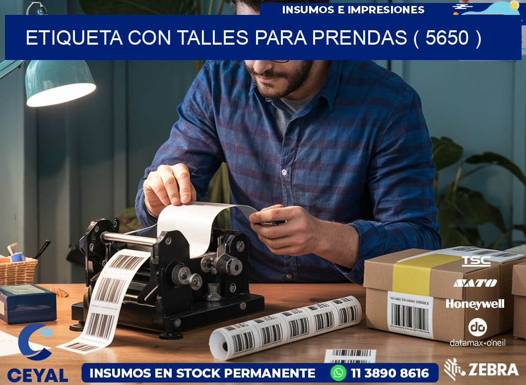 ETIQUETA CON TALLES PARA PRENDAS ( 5650 )