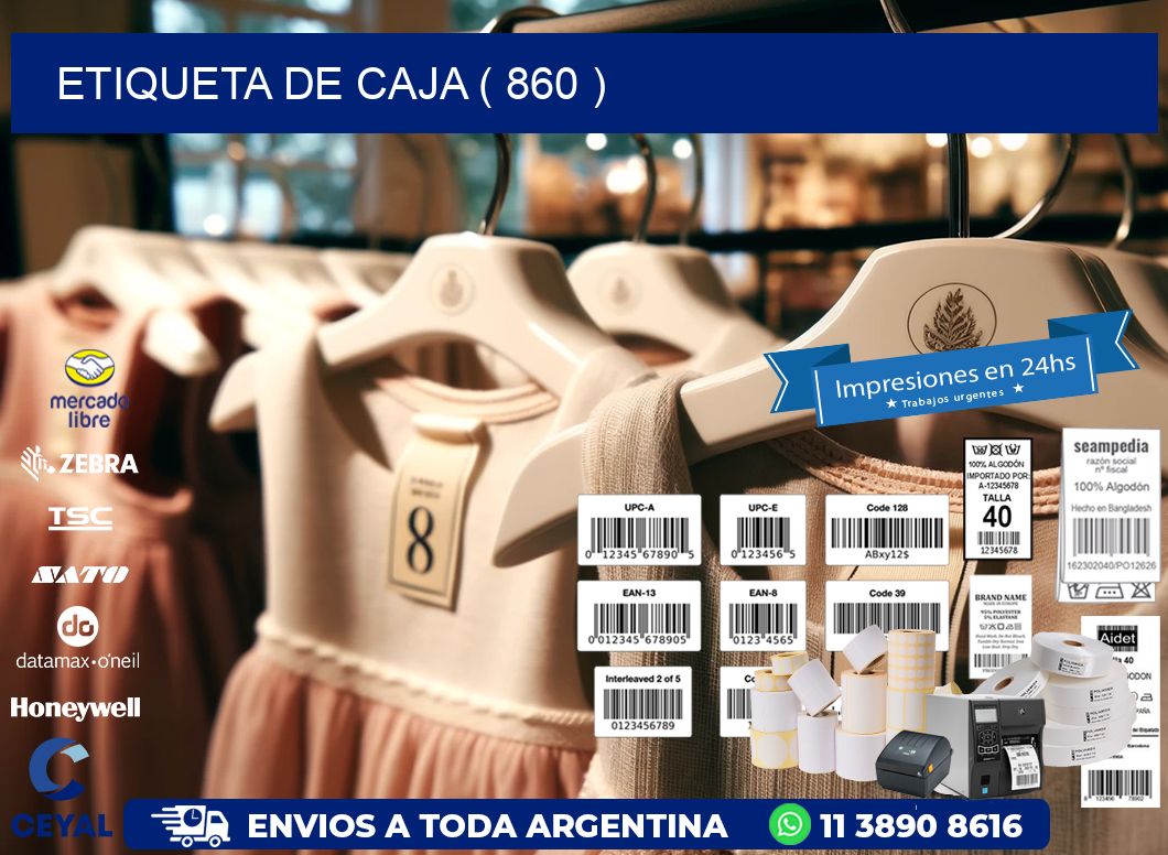 ETIQUETA DE CAJA ( 860 )