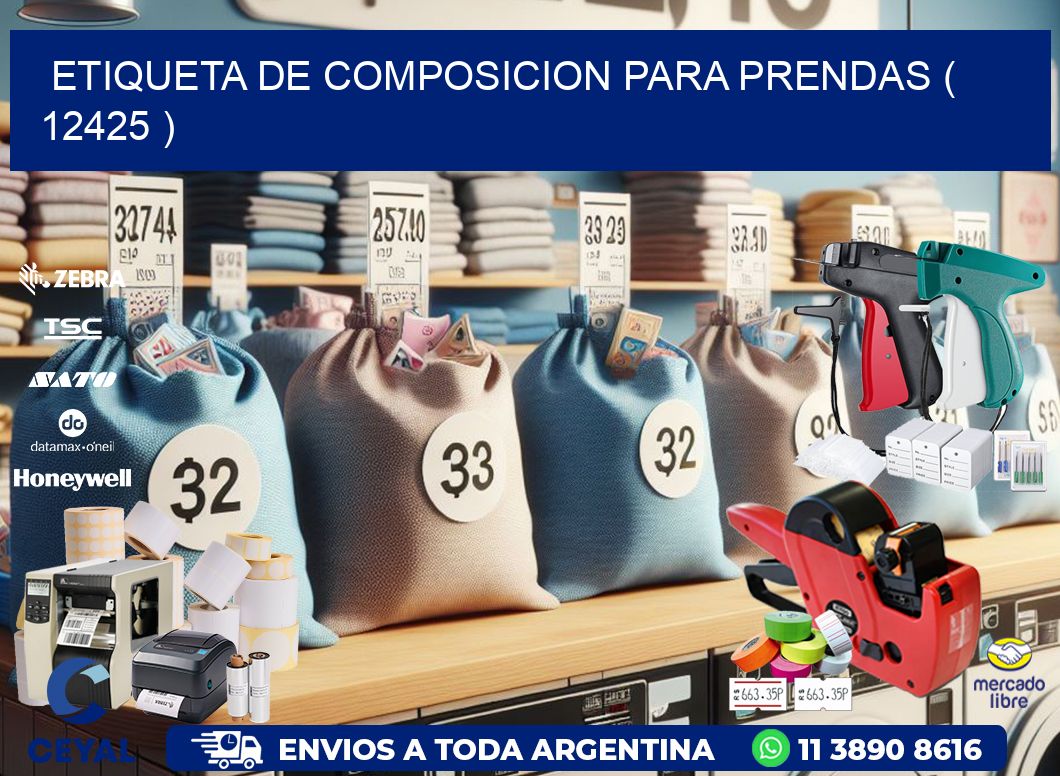 ETIQUETA DE COMPOSICION PARA PRENDAS ( 12425 )