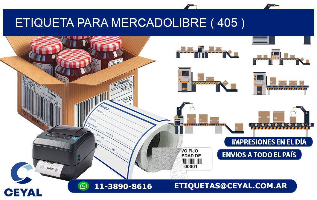 ETIQUETA PARA MERCADOLIBRE ( 405 )