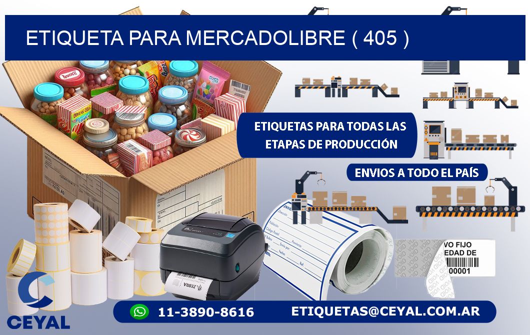 ETIQUETA PARA MERCADOLIBRE ( 405 )