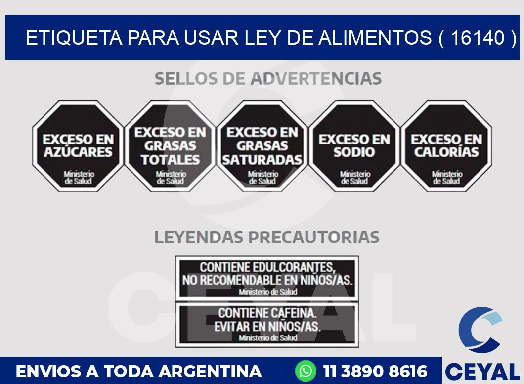 ETIQUETA PARA USAR LEY DE ALIMENTOS ( 16140 )