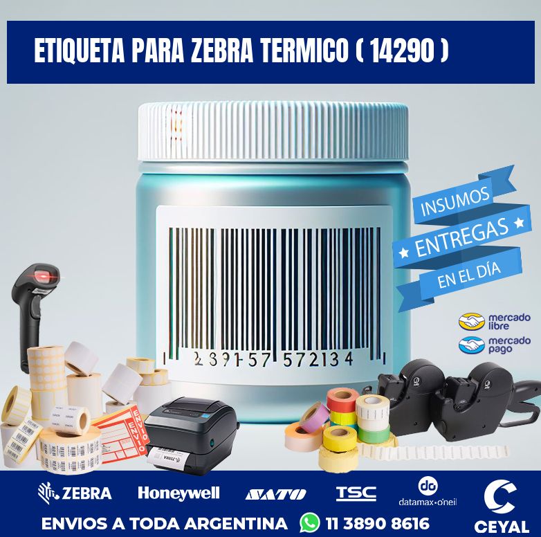 ETIQUETA PARA ZEBRA TERMICO ( 14290 )