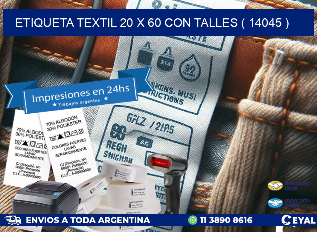 ETIQUETA TEXTIL 20 X 60 CON TALLES ( 14045 )