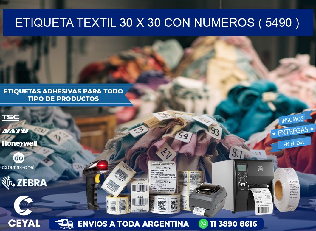 ETIQUETA TEXTIL 30 X 30 CON NUMEROS ( 5490 )