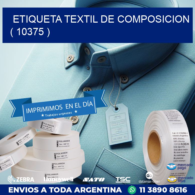 ETIQUETA TEXTIL DE COMPOSICION ( 10375 )