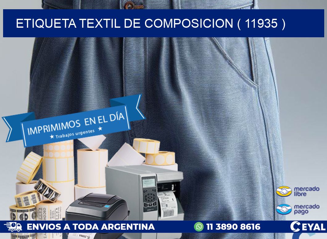 ETIQUETA TEXTIL DE COMPOSICION ( 11935 )