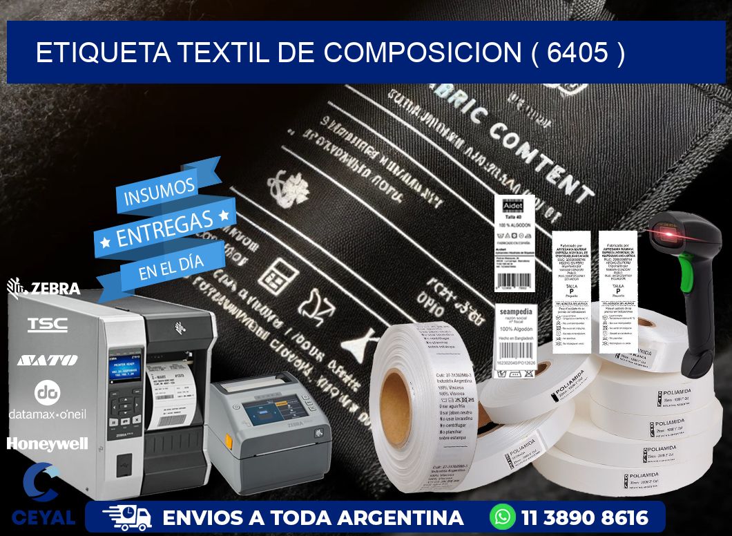 ETIQUETA TEXTIL DE COMPOSICION ( 6405 )