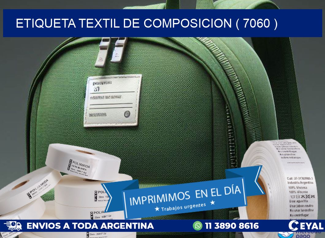 ETIQUETA TEXTIL DE COMPOSICION ( 7060 )