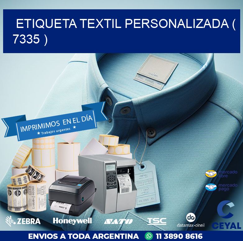 ETIQUETA TEXTIL PERSONALIZADA ( 7335 )