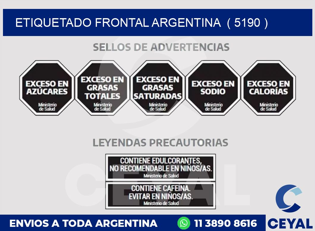 ETIQUETADO FRONTAL ARGENTINA  ( 5190 )