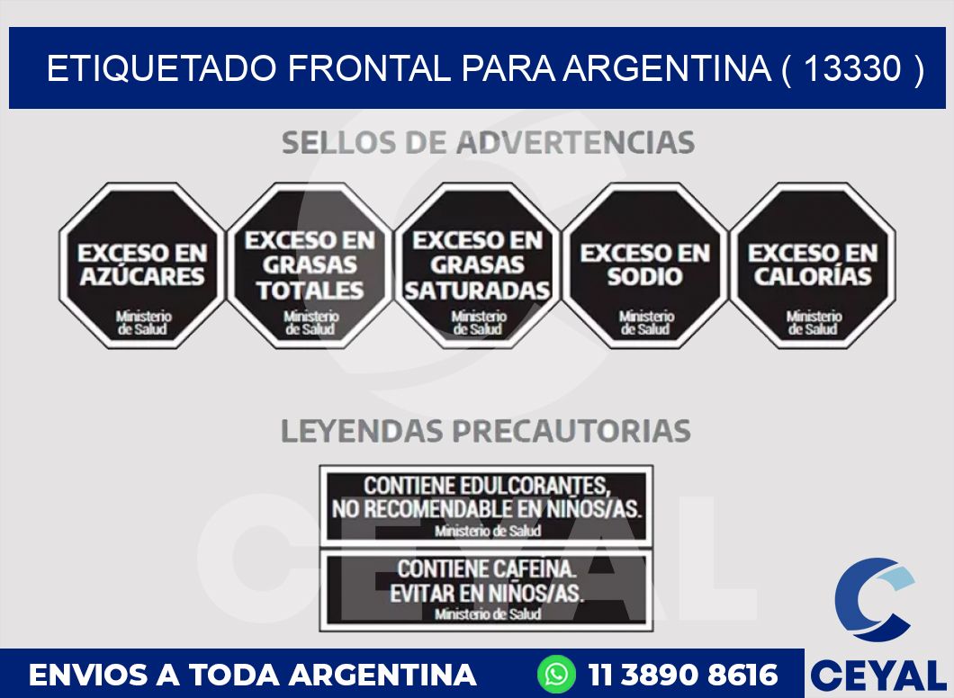 ETIQUETADO FRONTAL PARA ARGENTINA ( 13330 )
