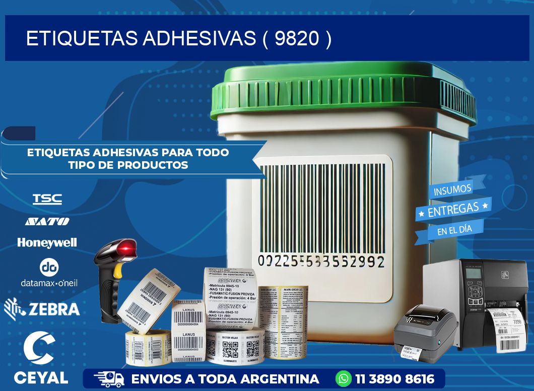ETIQUETAS ADHESIVAS ( 9820 )