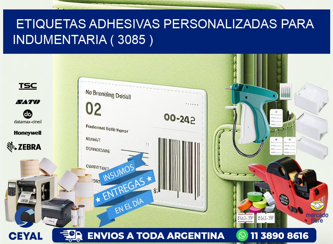 ETIQUETAS ADHESIVAS PERSONALIZADAS PARA INDUMENTARIA ( 3085 )