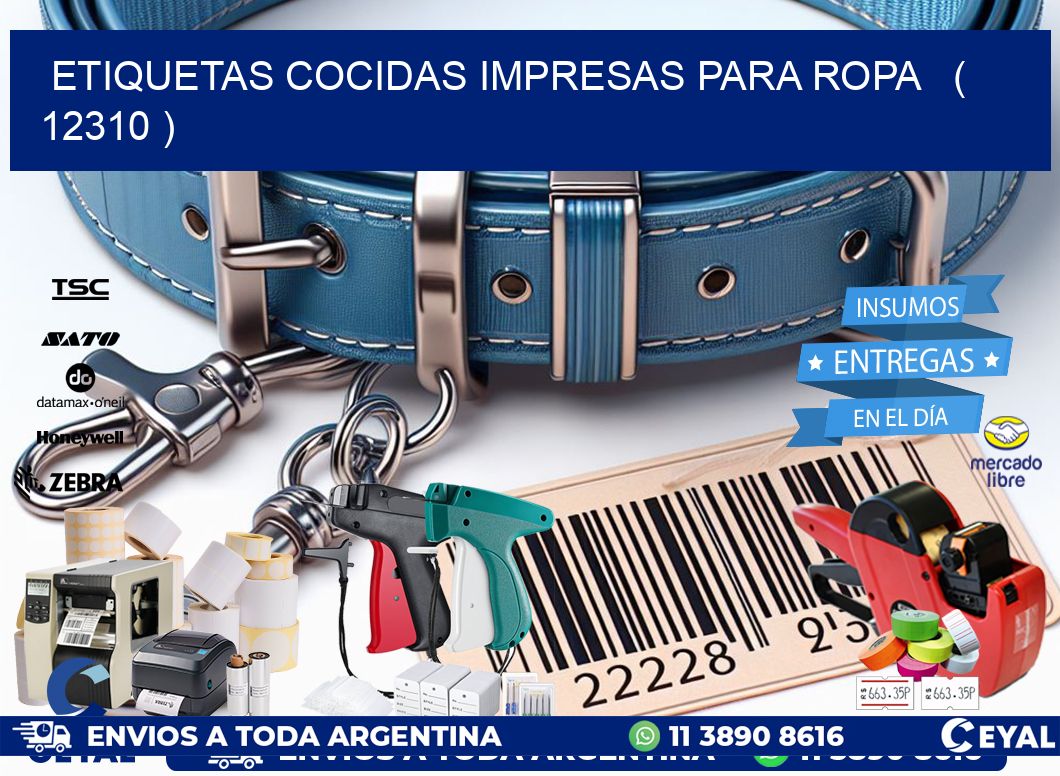 ETIQUETAS COCIDAS IMPRESAS PARA ROPA ( 12310 )