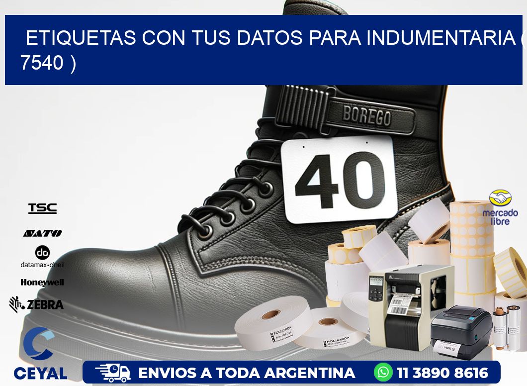 ETIQUETAS CON TUS DATOS PARA INDUMENTARIA ( 7540 )