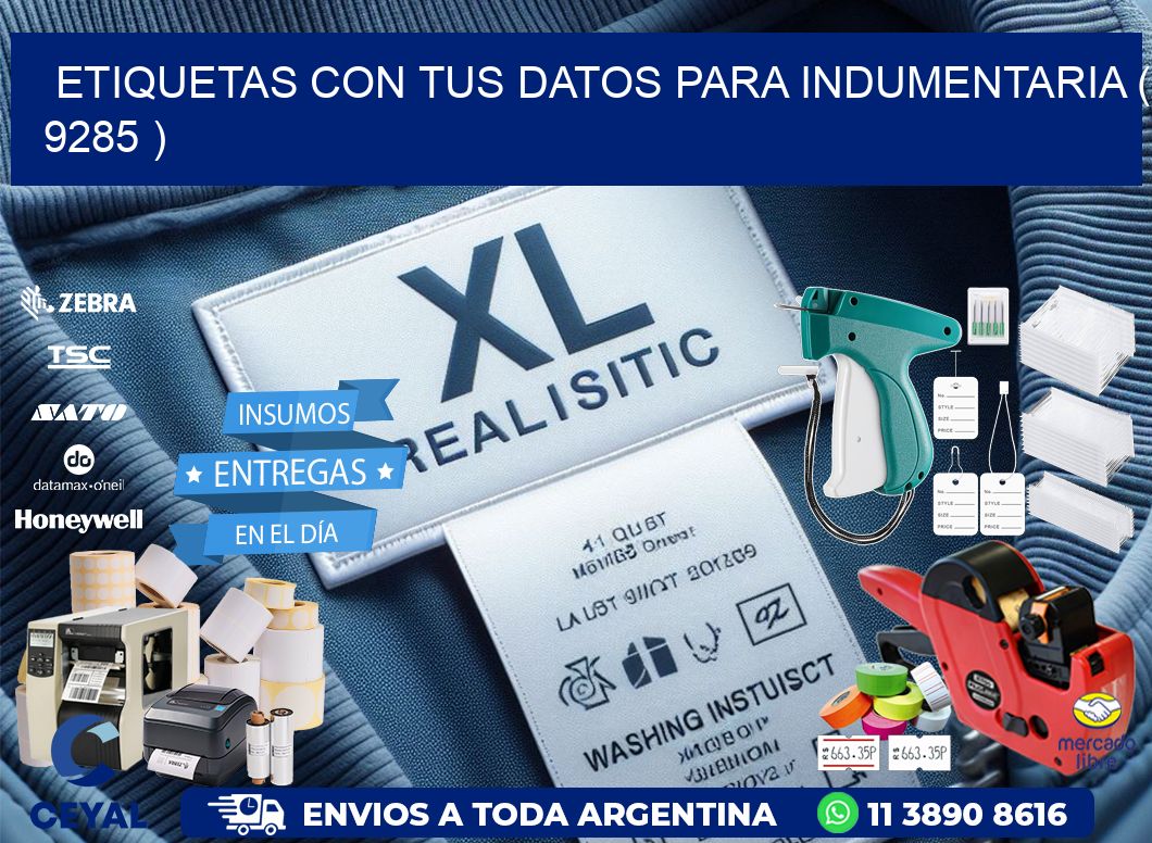 ETIQUETAS CON TUS DATOS PARA INDUMENTARIA ( 9285 )