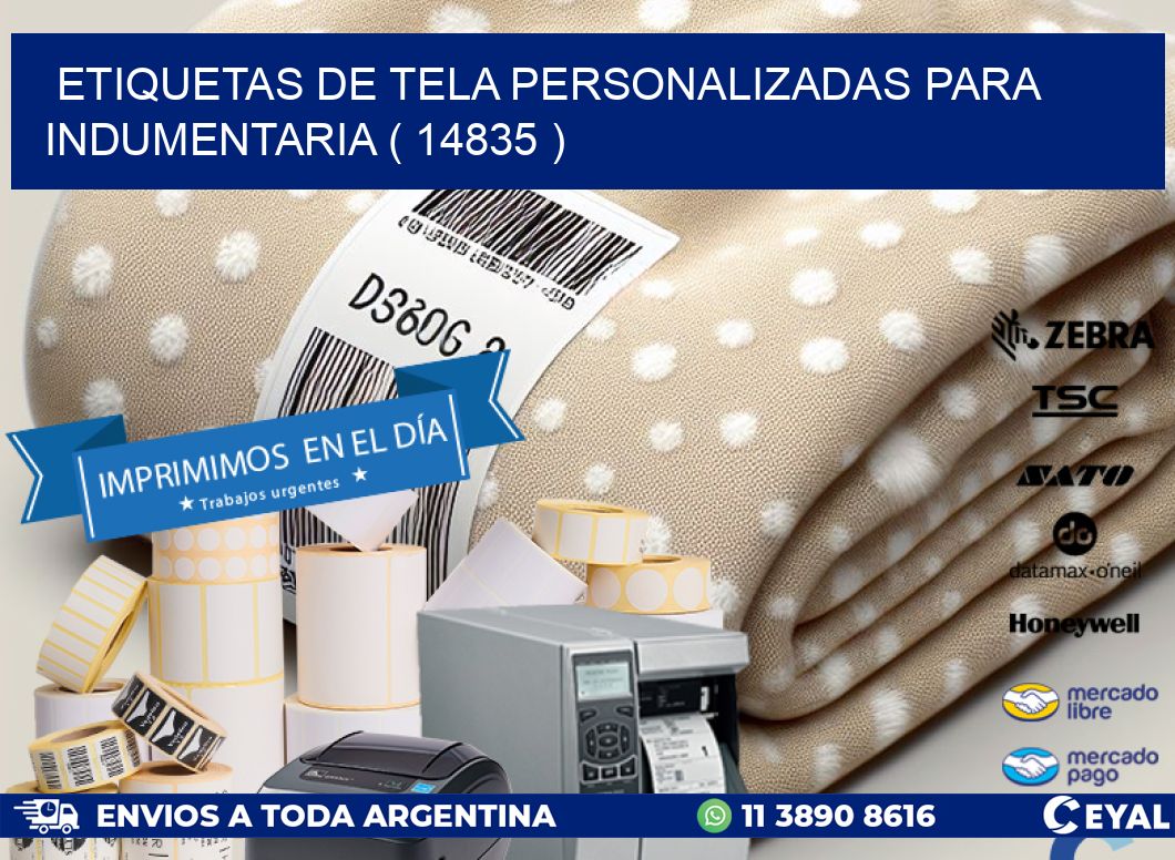 ETIQUETAS DE TELA PERSONALIZADAS PARA INDUMENTARIA ( 14835 )