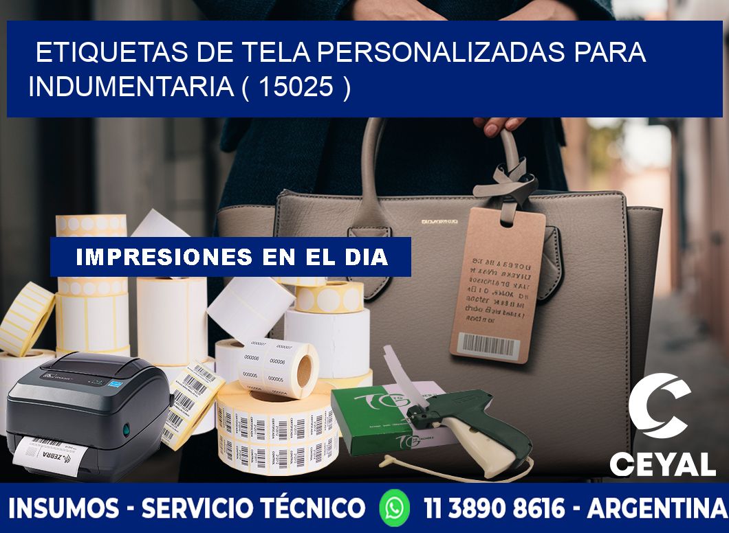 ETIQUETAS DE TELA PERSONALIZADAS PARA INDUMENTARIA ( 15025 )