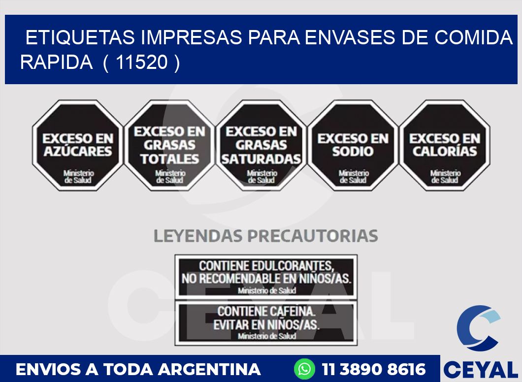 ETIQUETAS IMPRESAS PARA ENVASES DE COMIDA RAPIDA ( 11520 )