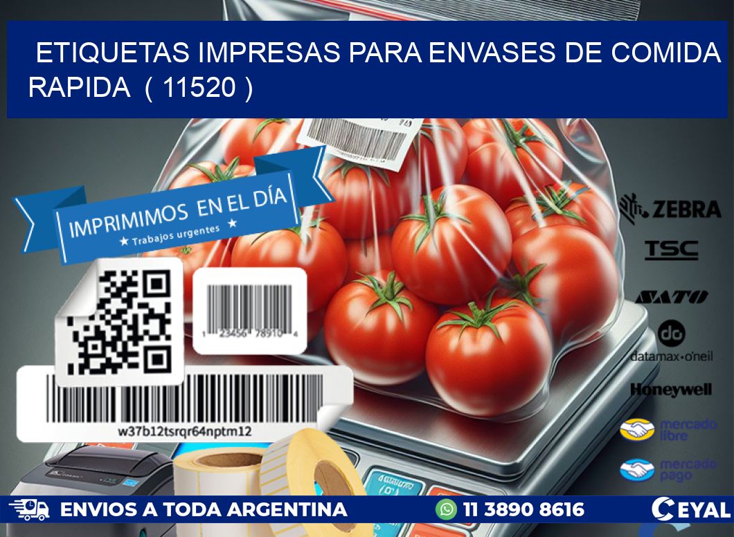 ETIQUETAS IMPRESAS PARA ENVASES DE COMIDA RAPIDA ( 11520 )