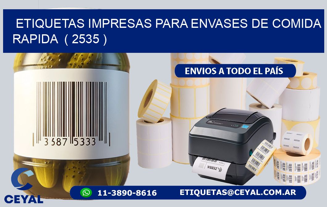 ETIQUETAS IMPRESAS PARA ENVASES DE COMIDA RAPIDA  ( 2535 )