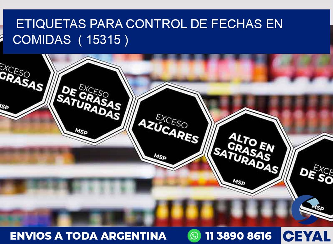 ETIQUETAS PARA CONTROL DE FECHAS EN COMIDAS  ( 15315 )