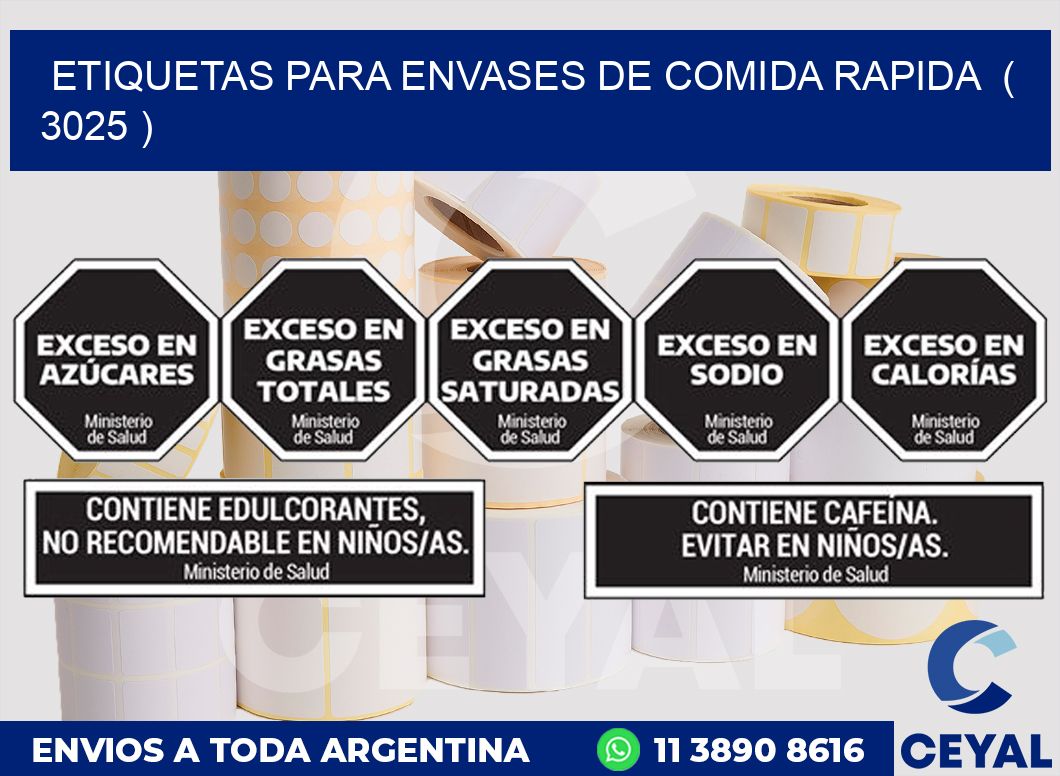 ETIQUETAS PARA ENVASES DE COMIDA RAPIDA  ( 3025 )