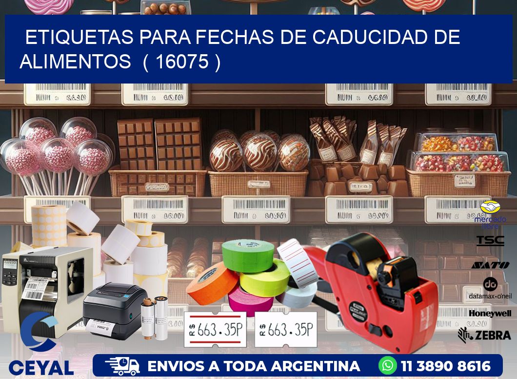 ETIQUETAS PARA FECHAS DE CADUCIDAD DE ALIMENTOS  ( 16075 )