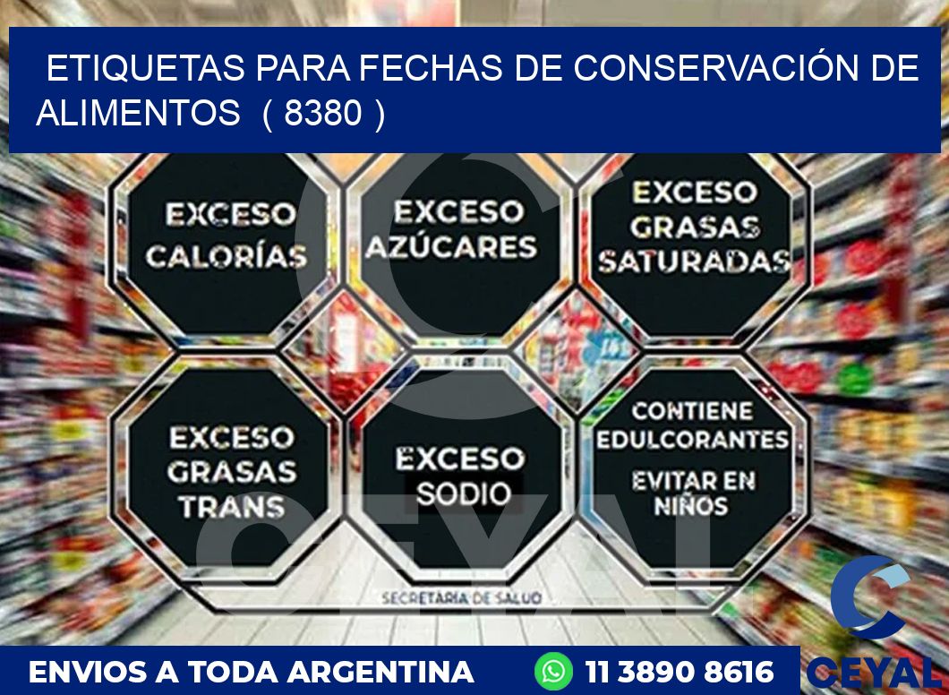 ETIQUETAS PARA FECHAS DE CONSERVACIÓN DE ALIMENTOS ( 8380 )