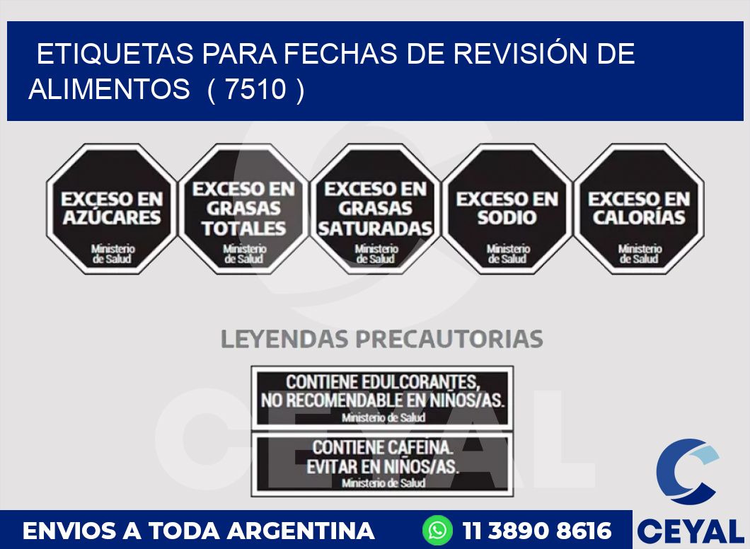 ETIQUETAS PARA FECHAS DE REVISIÓN DE ALIMENTOS  ( 7510 )