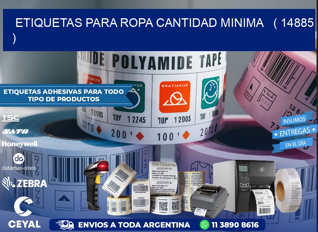 ETIQUETAS PARA ROPA CANTIDAD MINIMA   ( 14885 )