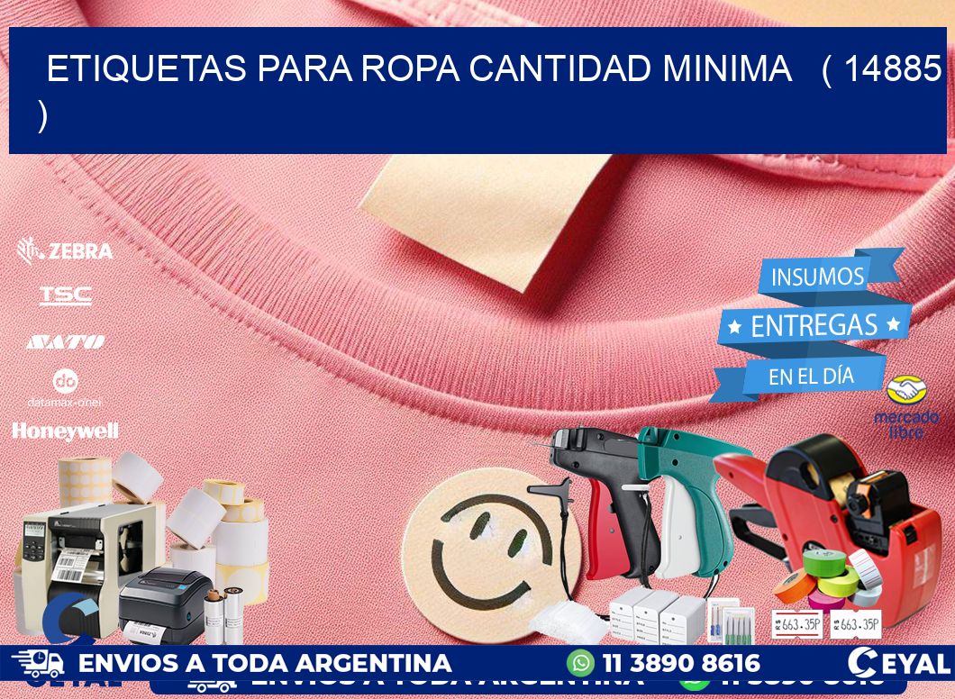 ETIQUETAS PARA ROPA CANTIDAD MINIMA   ( 14885 )