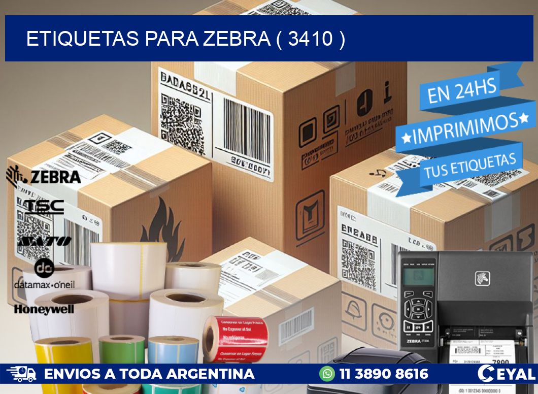 ETIQUETAS PARA ZEBRA ( 3410 )